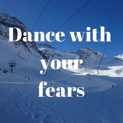 Dance with yourfears